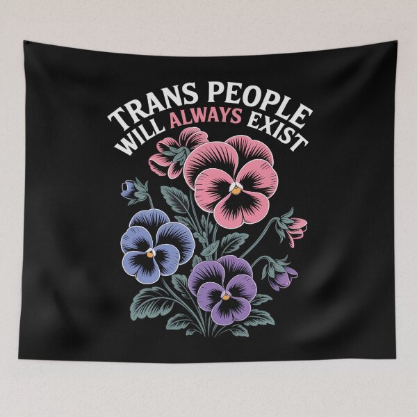 Item preview, Trans People Will Always Floral Exist Funny LGBT Pride Month designed and sold by comptorasunfia.
