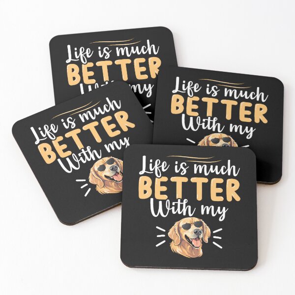 Item preview, Life Is Much Better With My Golden Retriever designed and sold by charitashmoqs.