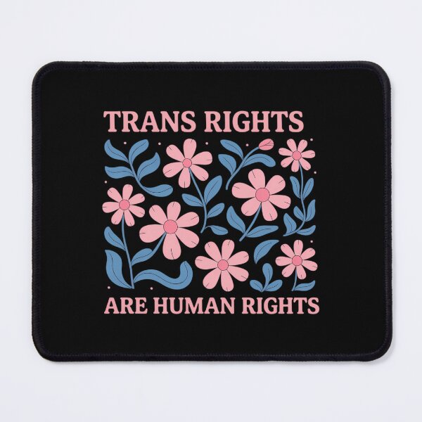 Item preview, Trans Rights are Human Rights Floral LGBTQ Pride Transgender designed and sold by comptorasunfia.