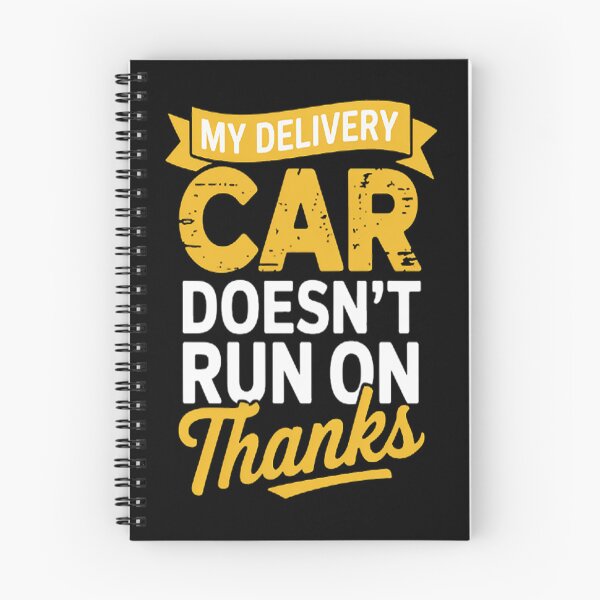 Item preview, My Delivery Car Doesn't Run On Thanks Delivery Driver Tip designed and sold by CottonCandyPrin.