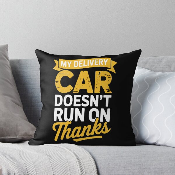 Item preview, My Delivery Car Doesn't Run On Thanks Delivery Driver Tip designed and sold by CottonCandyPrin.