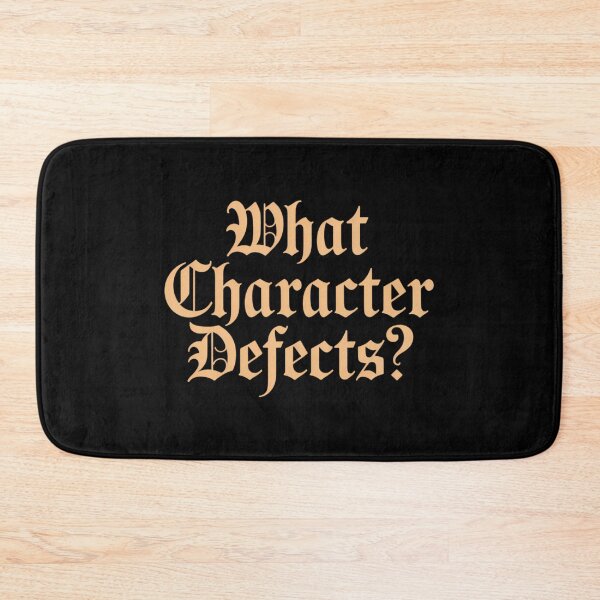 Item preview, What Character Defects designed and sold by comptorasunfia.