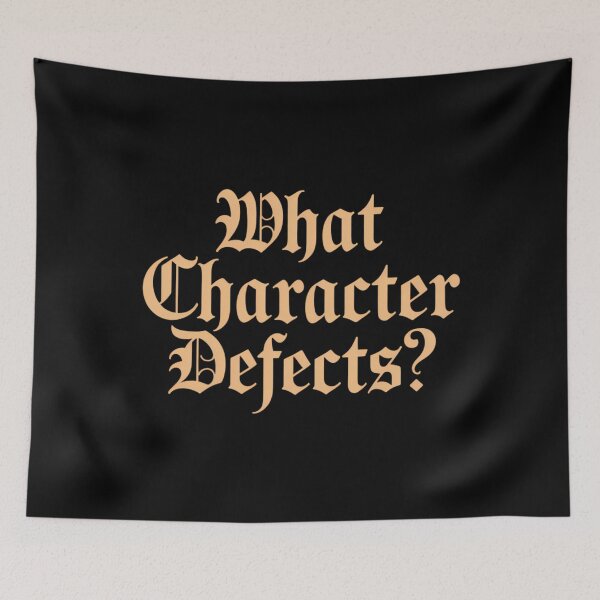 Item preview, What Character Defects designed and sold by comptorasunfia.