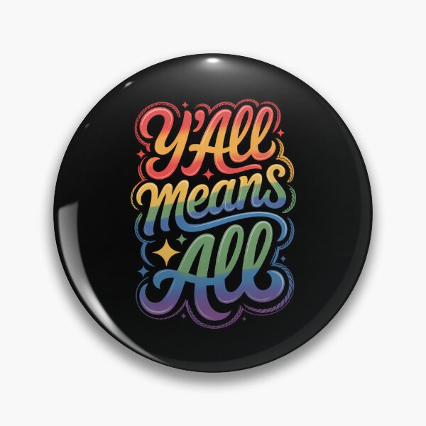 Item preview, Y_all LGBTQ Rainbow Pride Month Means All Equality Support designed and sold by comptorasunfia.