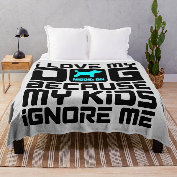 Item preview, I Love My Dog Because My Kids Ignore Me Funny Dog Parent Gift designed and sold by SplashTastic.