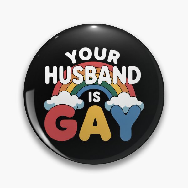 Item preview, Your Husband Is Gay Funny LGBT Joke Pride Month Gay Couples designed and sold by comptorasunfia.