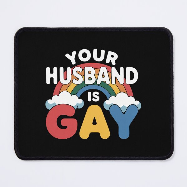 Item preview, Your Husband Is Gay Funny LGBT Joke Pride Month Gay Couples designed and sold by comptorasunfia.