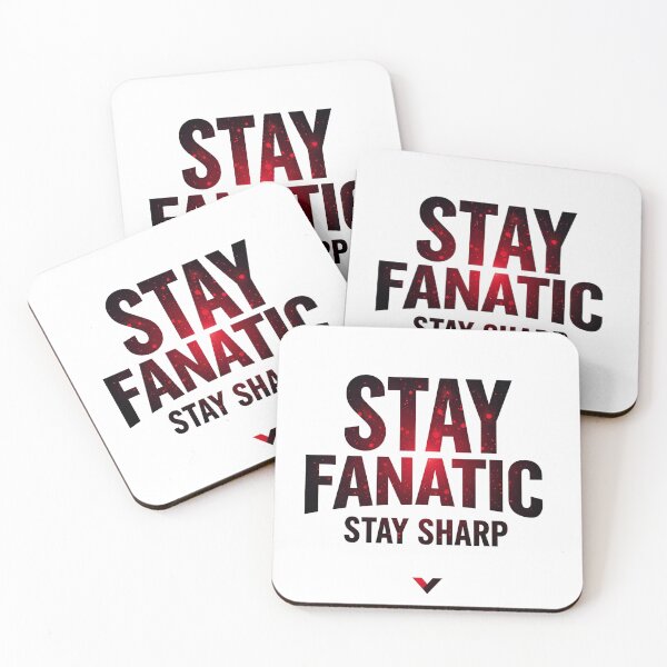 Item preview, Stay Fanatic Stay Sharp designed and sold by KLERIKSTORE.