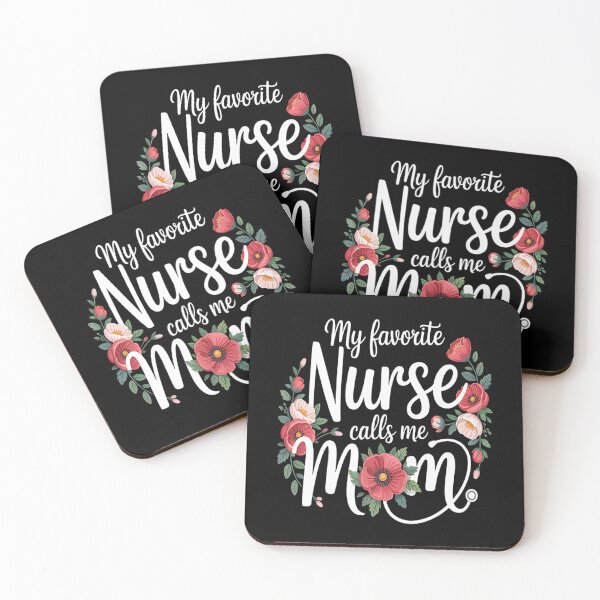 Item preview, Nurse Nursing RN My Favorite Nurse Calls Me Mom designed and sold by CottonCandyPrin.