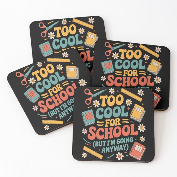 Item preview, TOO COOL FOR SCHOOL (BUT I'M GOING ANYWAY) designed and sold by HaiharryCartoon.