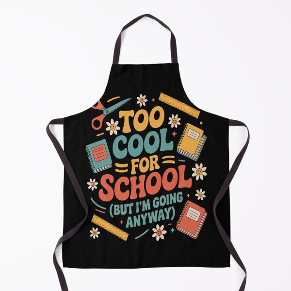 Item preview, TOO COOL FOR SCHOOL (BUT I'M GOING ANYWAY) designed and sold by HaiharryCartoon.