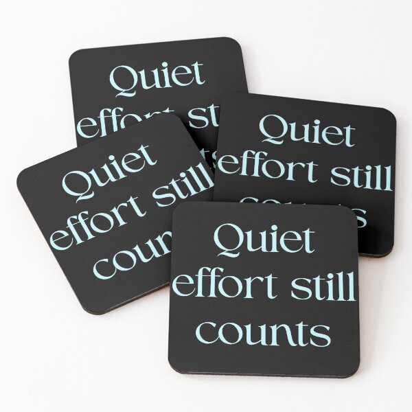 Item preview, Quiet Effort Still Counts – Minimal Motivational Quote designed and sold by designbymahi.