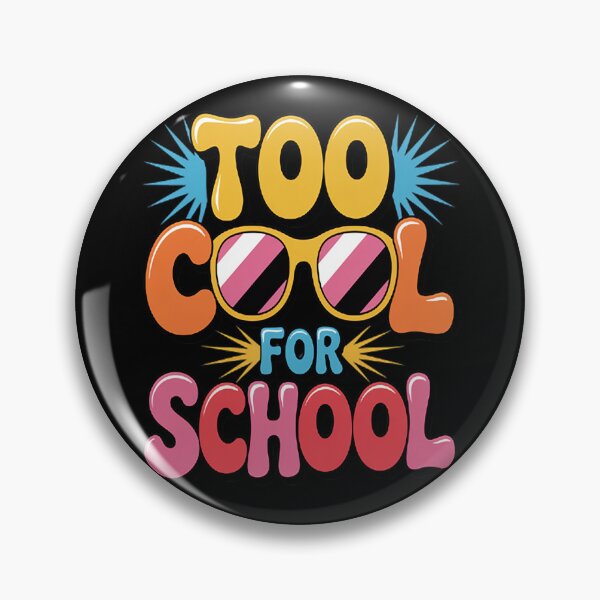 Item preview, Too Cool For School Back To School designed and sold by HaiharryCartoon.