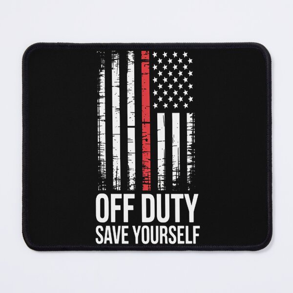 Item preview, Off Duty Save Yourself American Flag Firefighter designed and sold by CottonCandyPrin.