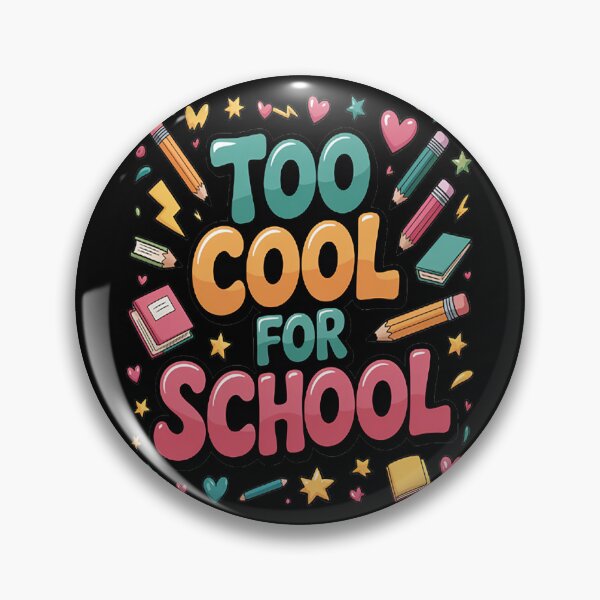 Item preview, Too Cool for School Back to School designed and sold by HaiharryCartoon.