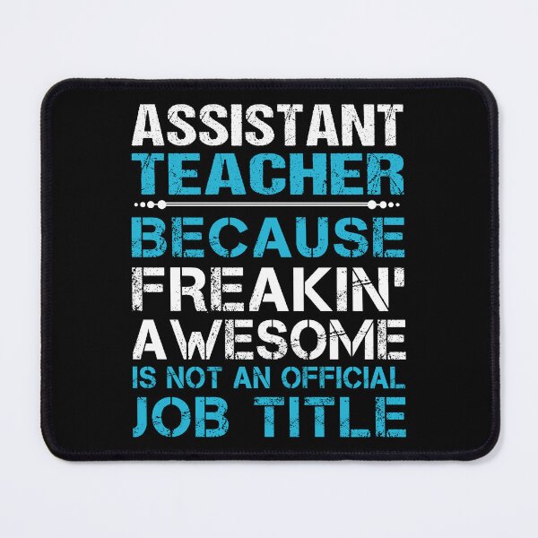 Item preview, Assistant Teacher designed and sold by aswmhmlc71.