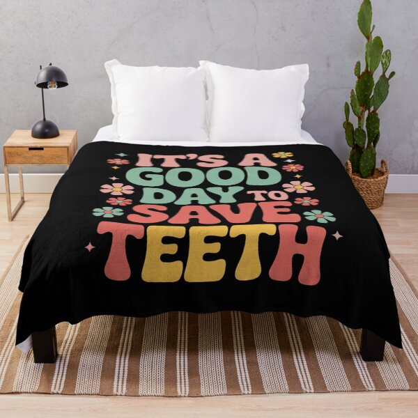 Item preview, It's a Good Day to Save Teeth Dental Dentist Hygienist  designed and sold by CombatTask.