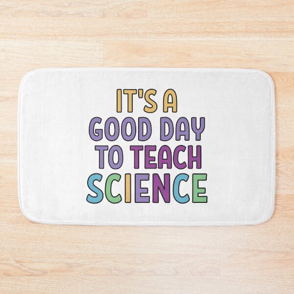 Item preview, Its a good day to teach Science designed and sold by Think4Prints.