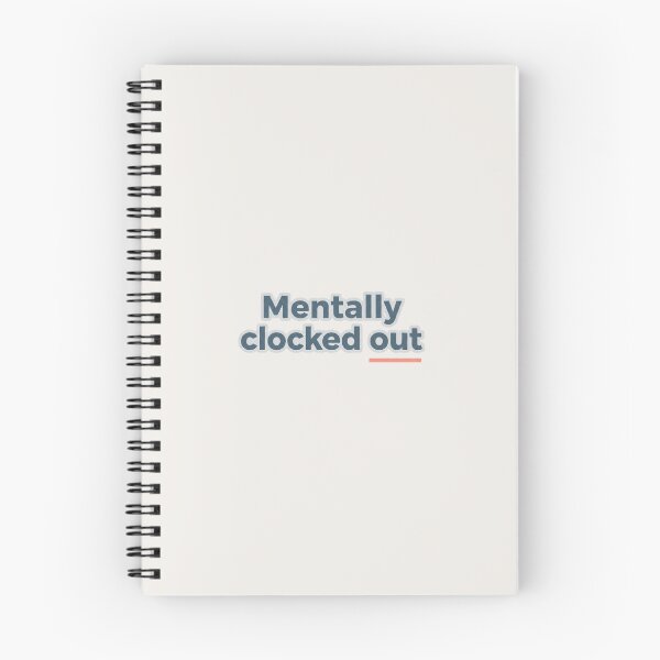 Item preview, Mentally Clocked Out – Minimal Work Burnout Quote Sticker designed and sold by KusshiArts.