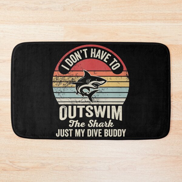 Item preview, I Don't Have To Outswim The Shark designed and sold by keatnybolho.