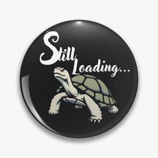 Item preview, Still Loading… Turtle – Slow Energy & Daily Exhaustion Design designed and sold by AdicretorDesign.