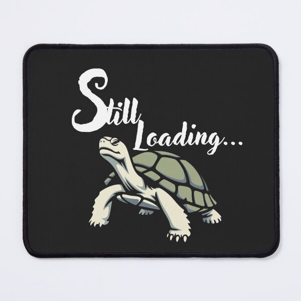 Item preview, Still Loading… Turtle – Slow Energy & Daily Exhaustion Design designed and sold by AdicretorDesign.