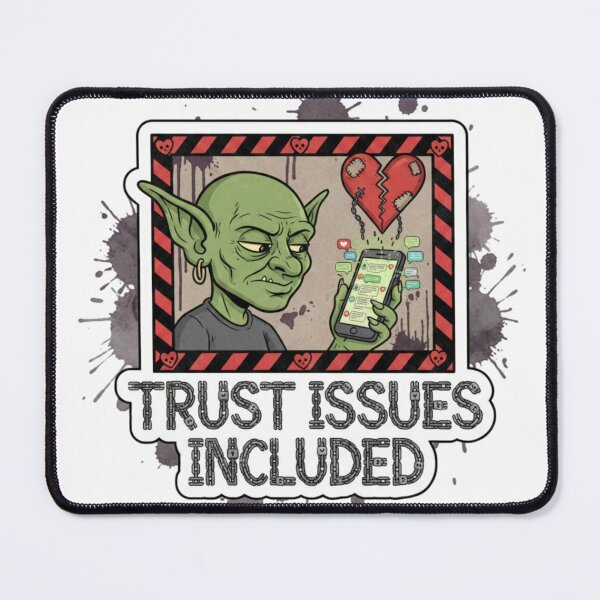 Item preview, Trust Issues Included – Relationship Sticker Gift designed and sold by Imaginarium of Chaos falcon88 .