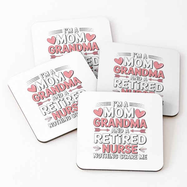 Item preview, I’m a Mom Grandma and a Retired Nurse Nothing Scares Me designed and sold by flagylART.