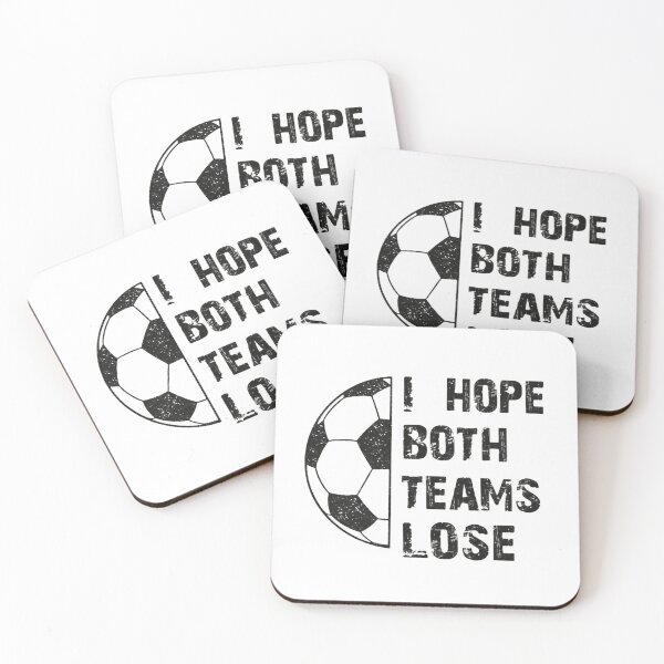 Item preview, I Just Hope Both Teams Lose - Have Fun Sports Humor designed and sold by HumansStuck12.