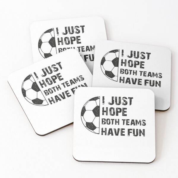 Item preview, I Just Hope Both Teams Have Fun Classic Sports Football Soccer designed and sold by HumansStuck12.