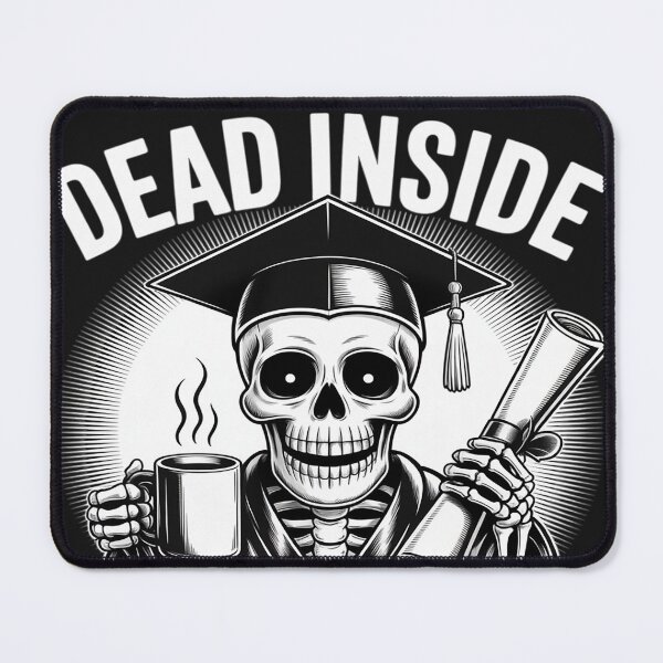 Item preview, Dead Inside But I Got Master Degree Survivor Graduation Day designed and sold by lamsaoniutoi.