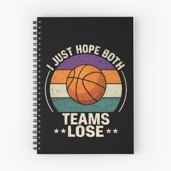 Item preview, I Just Hope Both Teams Lose - Have Fun Basketball Game Vintage Retro designed and sold by HumansStuck12.