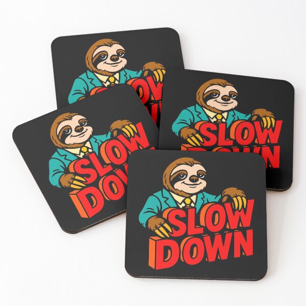 Item preview, Slow Down Sloth designed and sold by plushism.