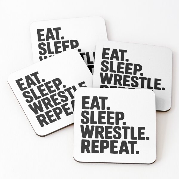 Item preview, Eat. Sleep. Wrestle. Repeat. designed and sold by Frank Ring.
