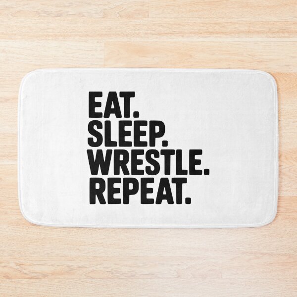 Item preview, Eat. Sleep. Wrestle. Repeat. designed and sold by Frank Ring.