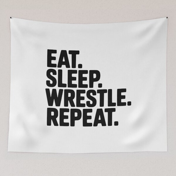 Item preview, Eat. Sleep. Wrestle. Repeat. designed and sold by Frank Ring.