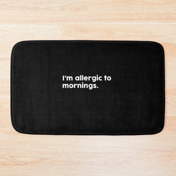 Item preview, I’m allergic to mornings. designed and sold by ChromaWears.
