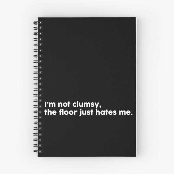 Item preview, I’m not clumsy, the floor just hates me. designed and sold by ChromaWears.