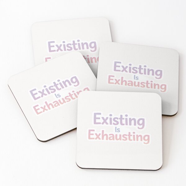Item preview, Existing Is Exhausting – Relatable Burnout Sticker designed and sold by EmotionallyAFK.