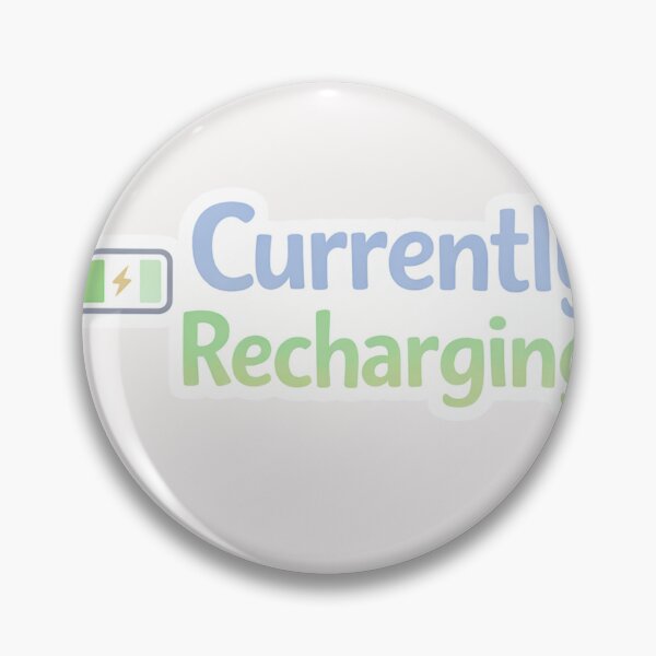 Item preview, Currently Recharging – Self Care Sticker designed and sold by EmotionallyAFK.