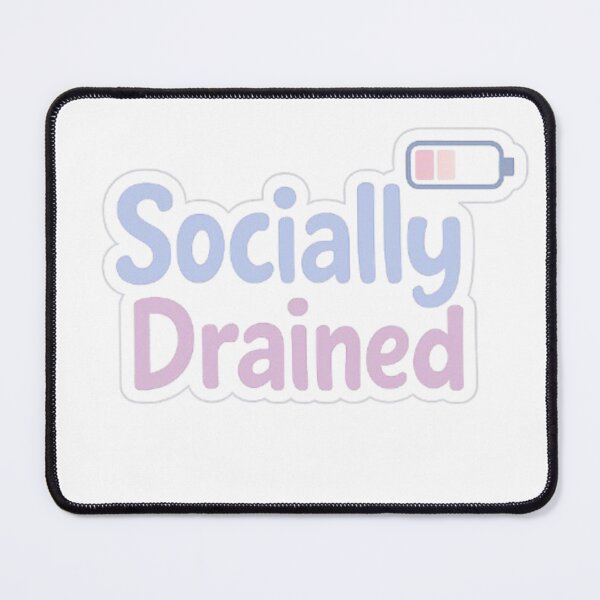 Item preview, Socially Drained – Introvert Energy Sticker designed and sold by EmotionallyAFK.