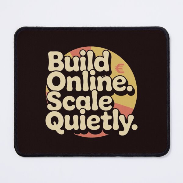 Item preview, Build Online. Scale Quietly. — Quiet Hustle Entrepreneur Quote | AI Automation, Ecommerce, Trading Streetwear designed and sold by masteryStore.
