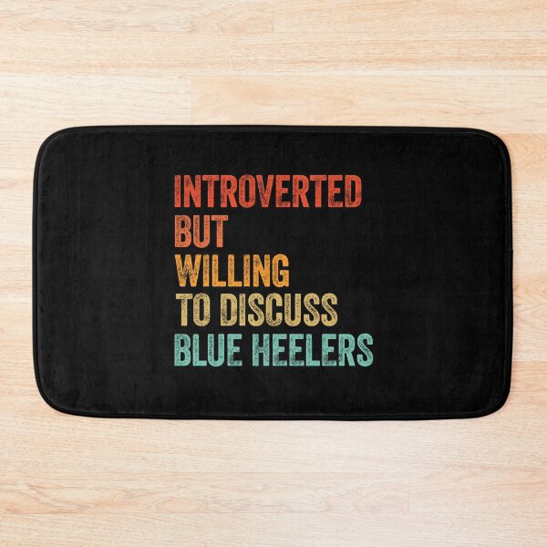 Artikelvorschau, Introvertiert, aber bereit, über Blue Heelers zu sprechen entworfen und verkauft von Guarddogdrive.
