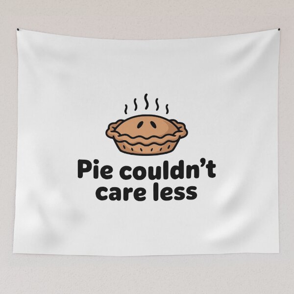 Item preview, Pie Couldn't Care Less! Cute Pie Pun designed and sold by PMCreative.