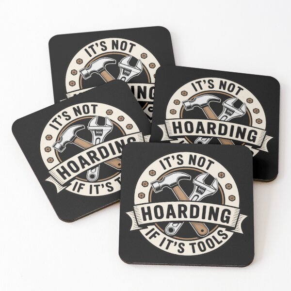 Item preview, It’s Not Hoarding If It’s Tools – Tool Hoarder Workshop Badge designed and sold by Marpin91.