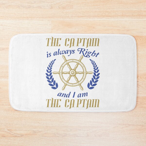 Item preview, Captain is always right funny saying boat designed and sold by MaximWundersee.