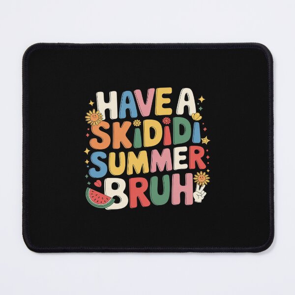 Item preview, Have A Skibidi Summer Bruh Teacher Last Day Of Schoo 4l designed and sold by DigitaldeligArt.