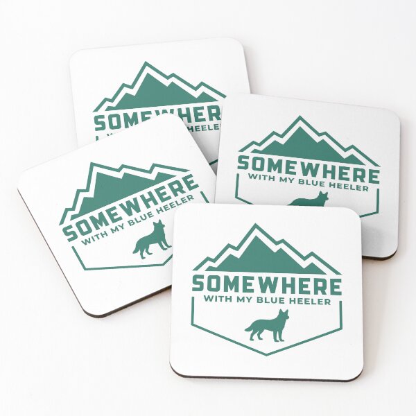Item preview, Somewhere With My Blue Heeler Outdoor Wilderness Gift designed and sold by Guarddogdrive.