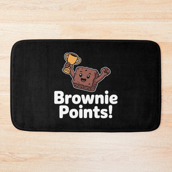 Item preview, Brownie Points! Funny Brownie Pun designed and sold by PMCreative.