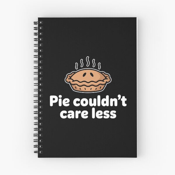 Item preview, Pie Couldn't Care Less! Funny Pie Pun designed and sold by PMCreative.